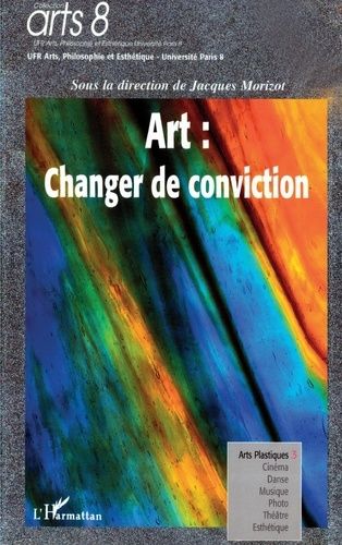 Emprunter Art : changer de conviction livre