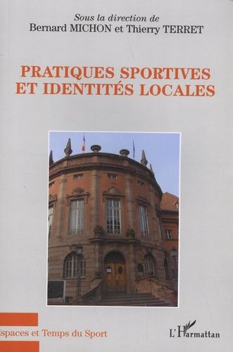 Emprunter Pratiques sportives et identités locales livre