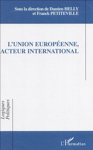 Emprunter L'union européenne, acteur international livre