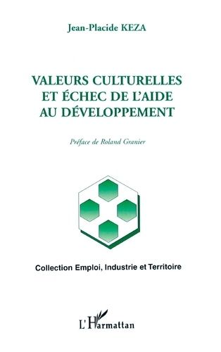 Emprunter Valeurs culturelles et échec de l'aide au développement livre