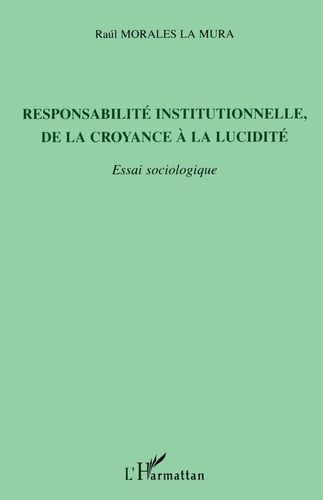 Emprunter Responsabilité institutionnelle de la croyance à la lucidité livre