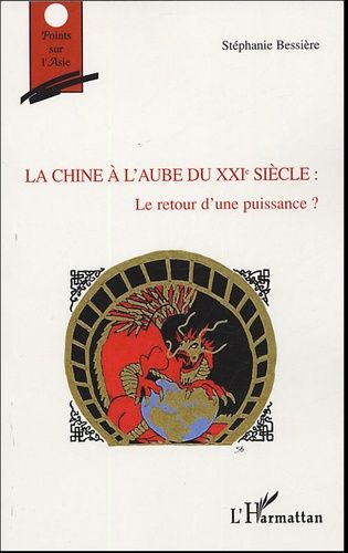 Emprunter La Chine à l'aube du XXIe siècle : Le retour d'une puissance ? livre