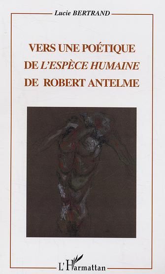 Emprunter Vers une poétique de l'espèce humaine de Robert Antelme livre