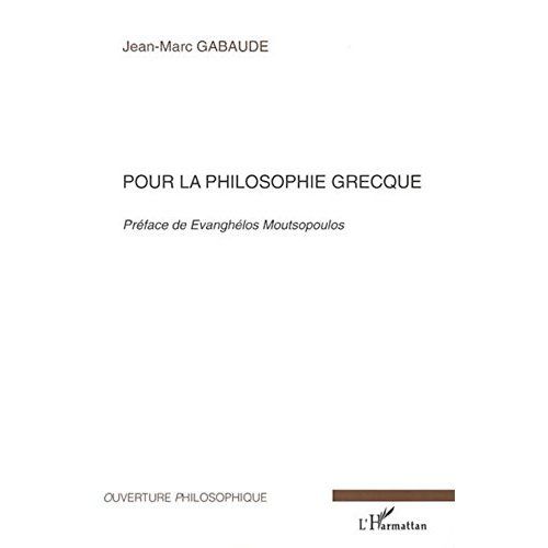 Emprunter Pour la philosophie grecque livre