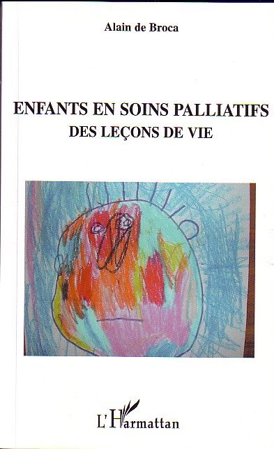 Emprunter Enfants en soins palliatifs. Des leçons de vie livre