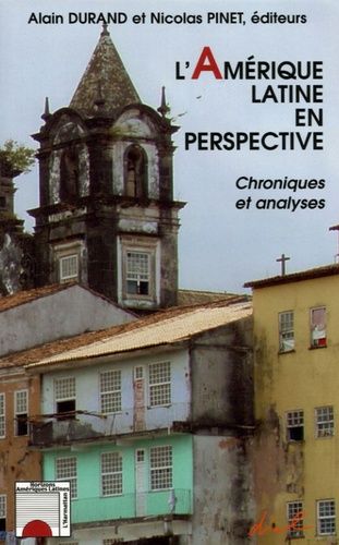 Emprunter L'Amérique latine en perspective. Chroniques et Analyses livre