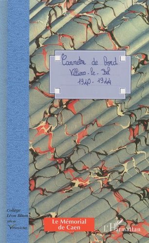 Emprunter Carnets de bord. Villiers-le-Bel 1940-1944 livre