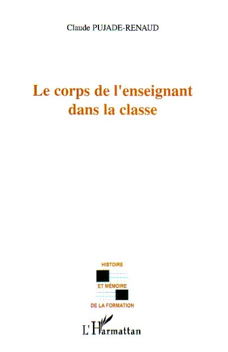 Emprunter Le corps dans l'enseignant dans la classe livre