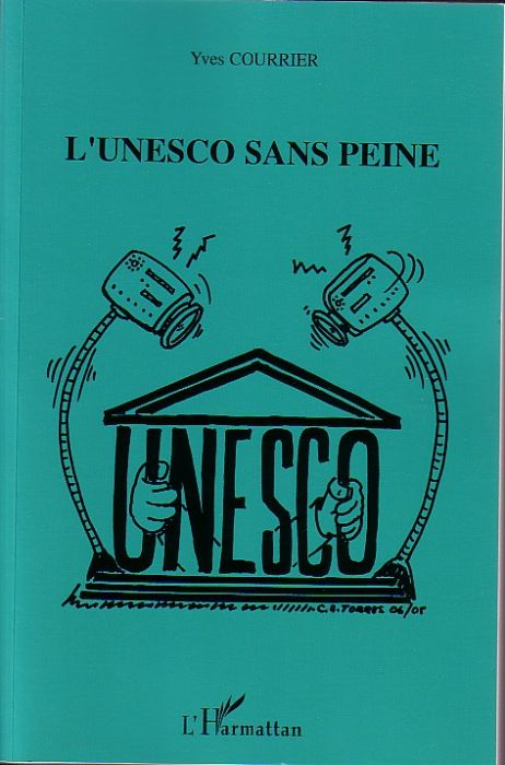 Emprunter L'unesco sans peine livre