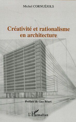 Emprunter Créativité et rationalisme en architecture livre