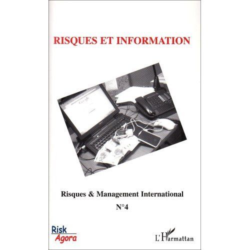 Emprunter Risques & Management International N° 4, Septembre 2005 : Risques et infomation livre