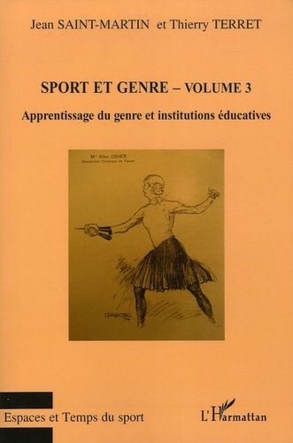 Emprunter Sport et genre. Volume 3, Apprentissage du genre et institutions éducatives livre