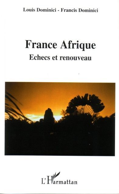 Emprunter France Afrique : échec et renouveau livre