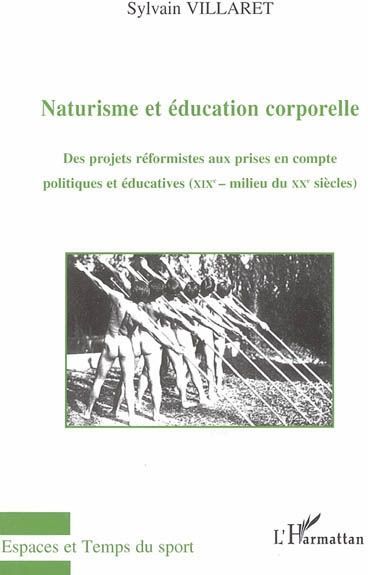 Emprunter Naturisme et éducation corporelle. Des projets réformistes aux prises en compte politiques et éducat livre