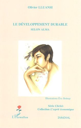 Emprunter Le développement durable selon Alma livre