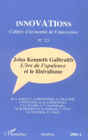 Emprunter Innovations N° 23 : John Kenneth Galbraith. L'ère de l'opulence et le libéralisme livre