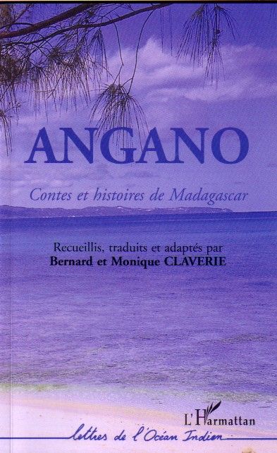 Emprunter Angano. Contes et histoires de Madagascar livre