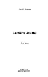 Emprunter Lumières violentes livre