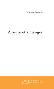 Emprunter A boire et à manger livre