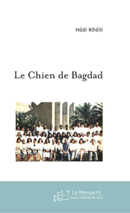 Emprunter Le Chien de Bagdad livre