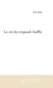 Emprunter Le cri du crapaud-buffle livre