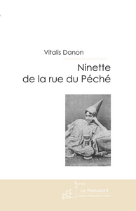 Emprunter Ninette de la rue du peche livre