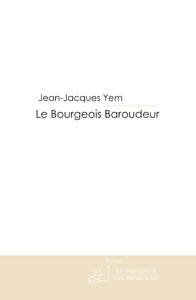 Emprunter Le bourgeois baroudeur livre