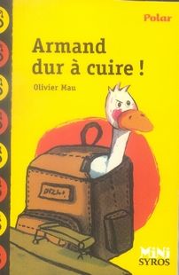 Emprunter Armand dur à cuire ! livre