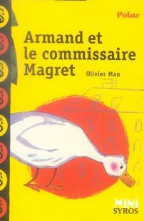 Emprunter Armand et le commissaire Magret livre