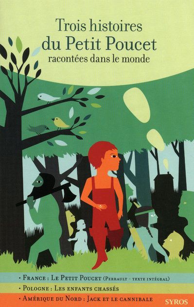 Emprunter Trois histoires du petit Poucet. Racontées dans le monde livre