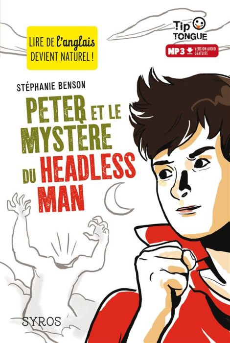 Emprunter Peter et le mystère du headless man. Textes en français et anglais livre