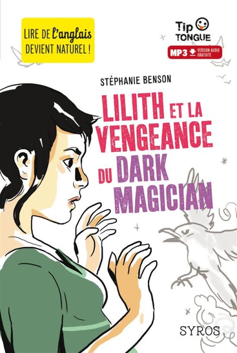 Emprunter Lilith et la vengeance du dark magician. Textes en français et anglais livre