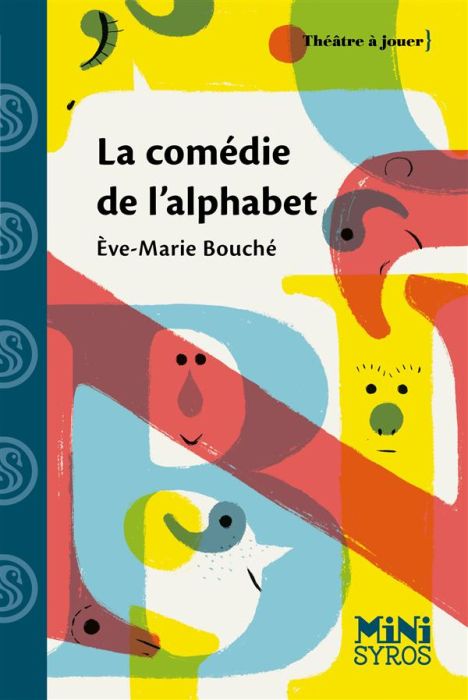 Emprunter La comédie de l'alphabet livre