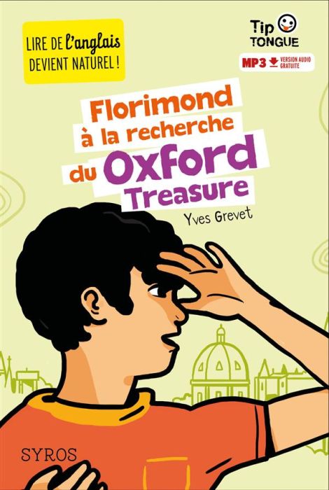 Emprunter Florimond à la recherche du Oxford Treasure. Textes en français et anglais livre