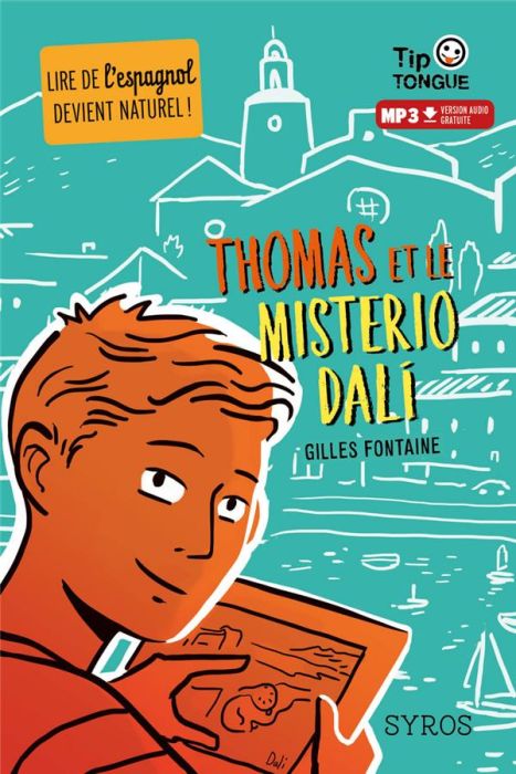 Emprunter Tom et le misterio Dali. Textes en français et en espagnol livre