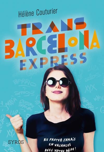 Emprunter Trans Barcelona Express livre