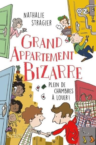 Emprunter Grand appartement bizarre Tome 1 : Grand appartement bizarre. Plein de chambres à louer ! livre