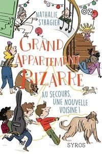 Emprunter Grand appartement bizarre Tome 3 : Au secours, une nouvelle voisine ! livre