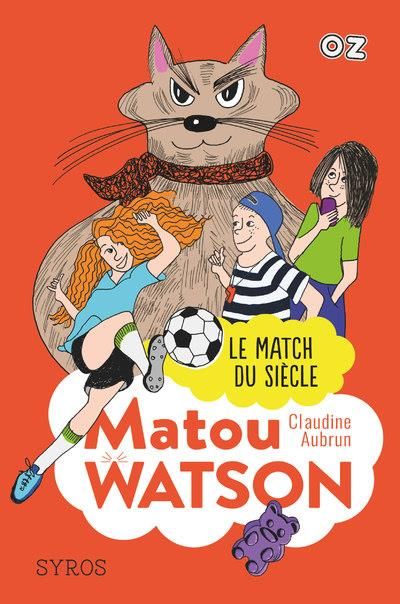 Emprunter Matou Watson : Le match du siècle livre