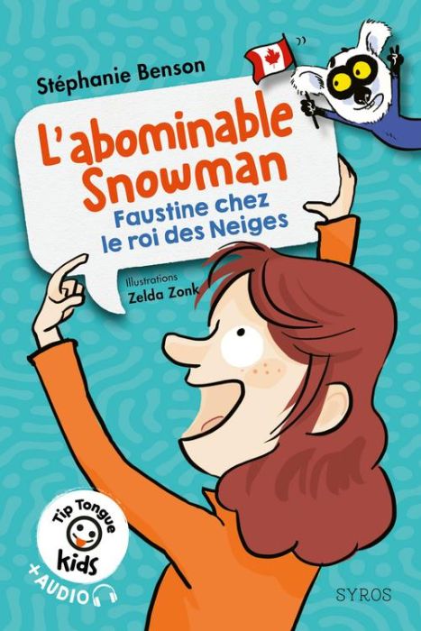 Emprunter L'abominable Snowman. Faustine chez le roi des neiges, Textes en français et anglais livre