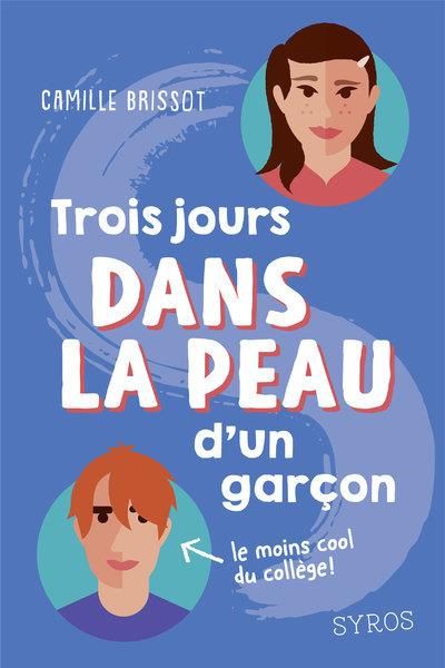 Emprunter Trois jours dans la peau d'un garçon livre