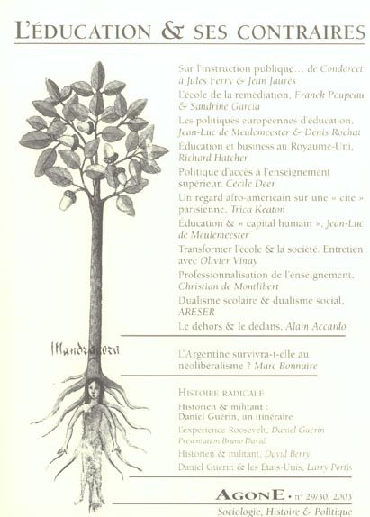 Emprunter Agone N° 29-30, 2003 : L'éducation et ses contraires livre