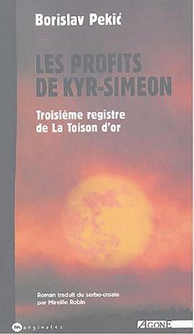 Emprunter La Toison d'or Tome 3 : Les Profits de Kyr-Siméon livre