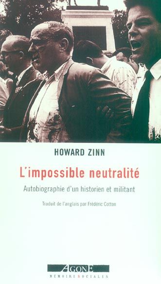 Emprunter L'impossible neutralité. Autobiographie d'un historien et militant livre