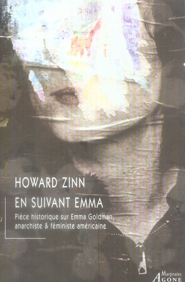 Emprunter En suivant Emma. Pièce historique en deux actes sur Emma Goldman, anarchiste & féministe américaine livre