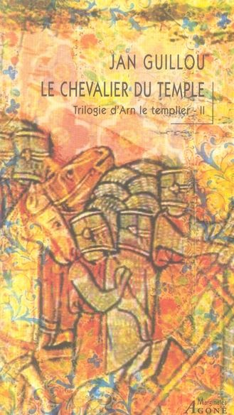 Emprunter La trilogie d'Arn le Templier Tome 2 : Le chevalier du Temple livre