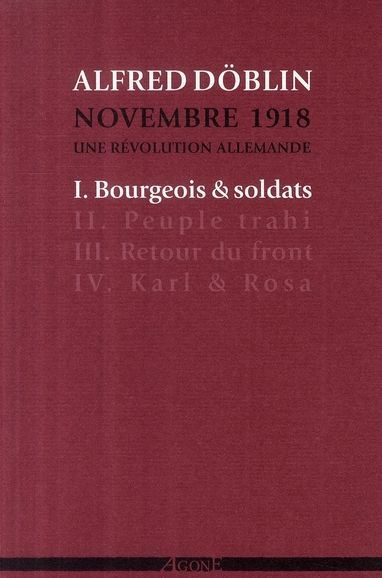 Emprunter Novembre 1918, une révolution allemande Tome 1 : Bourgeois et soldats livre