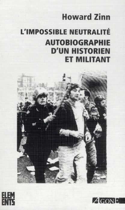 Emprunter L'impossible neutralité. Autobiographie d'un historien et militant livre