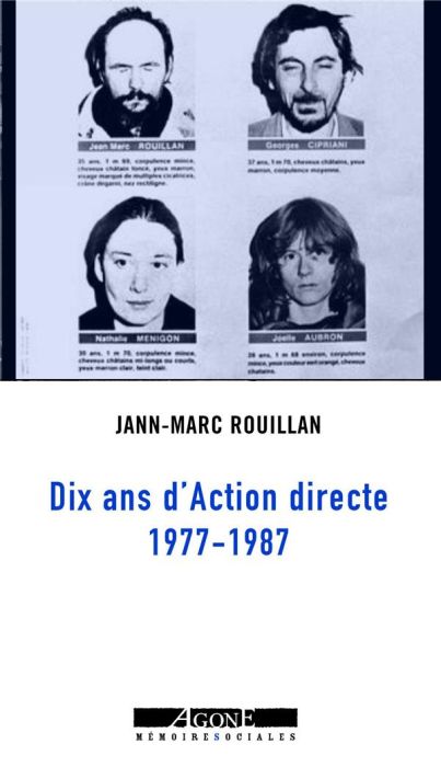 Emprunter Dix ans d'Action directe. Un témoignage, 1977-1987 livre