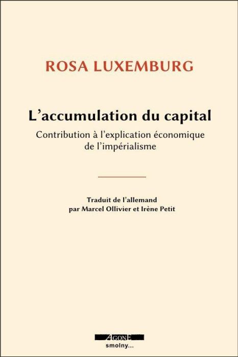 Emprunter Oeuvres complètes. Tome 5, L'accumulation du capital : contribution à l'explication économique de l' livre